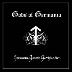 Gods Of Germania : Germanic Genesis Glorification